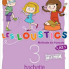 Les Loustics 3Livre de l'élève