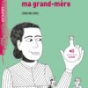 Marie Curie Ma grandmere