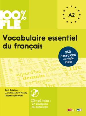 100% FLE – Vocabulaire essentiel du français A2