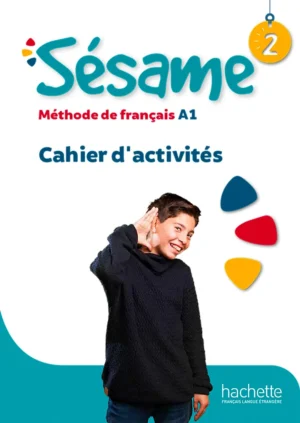 Sesame 2 cahier d'activités (A1)