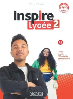 Inspire Lycée 2 Pack Livre de l'élève + Cahier d'activités