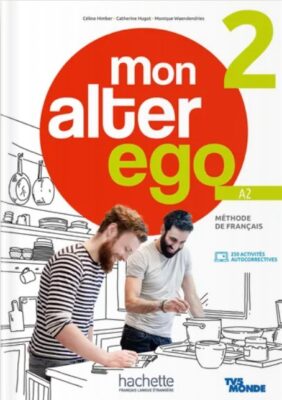 Mon alter ego 2 - Livre de l'élève (A2) (Digital)
