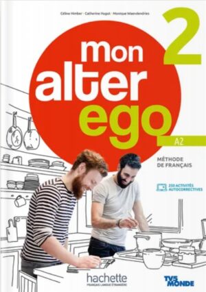 Mon alter ego 2 - Livre de l'élève (A2) (Digital)